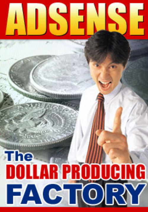 Product picture Adsense The Dollar Producing Factory